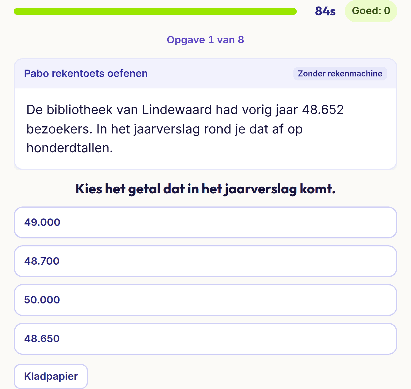 Een opgave uit Pabo rekentoets oefenen: het oefentoetsscherm met het label zonder rekenmachine, een opgave met hele getallen en vier antwoorden